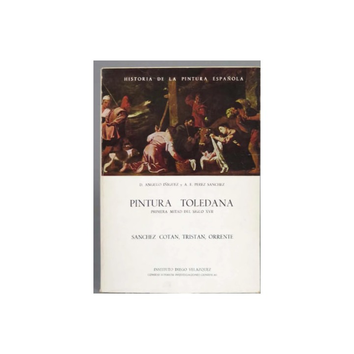 PINTURA TOLEDANA PRIMERA MITAD DEL SIGLO XVII